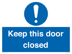 Keep this door closed